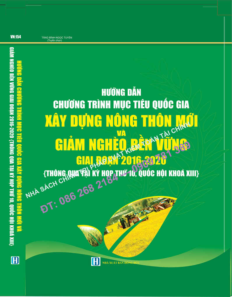 HƯỚNG DẪN CHƯƠNG TRÌNH MỤC TIÊU QUỐC GIA XÂY DỰNG NÔNG THÔN MỚI &GIẢM NGHÈO BỀN VỮNG GIAI ĐOẠN 2016 – 2020