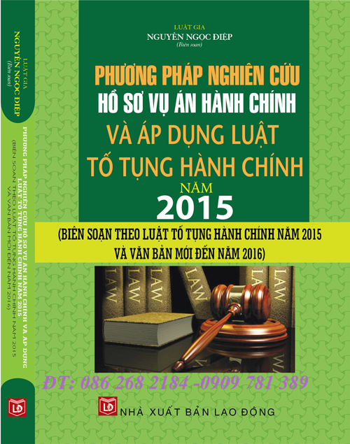 PHƯƠNG PHÁP NGHIÊN CỨU HỒ SƠ VỤ ÁN HÀNH CHÍNH VÀ ÁP DỤNG LUẬT TỐ TỤNG HÀNH CHÍNH 2015