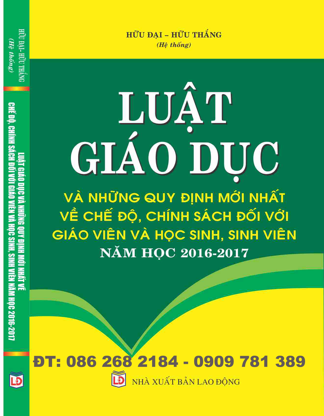 LUẬT GIÁO DỤC NHỮNG QUY ĐỊNH MỚI NHẤT VỀ CHẾ ĐỘ, CHÍNH SÁCH ĐỐI VỚI GIÁO VIÊN & HỌC SINH, SINH VIÊN NĂM HỌC 2016-2017