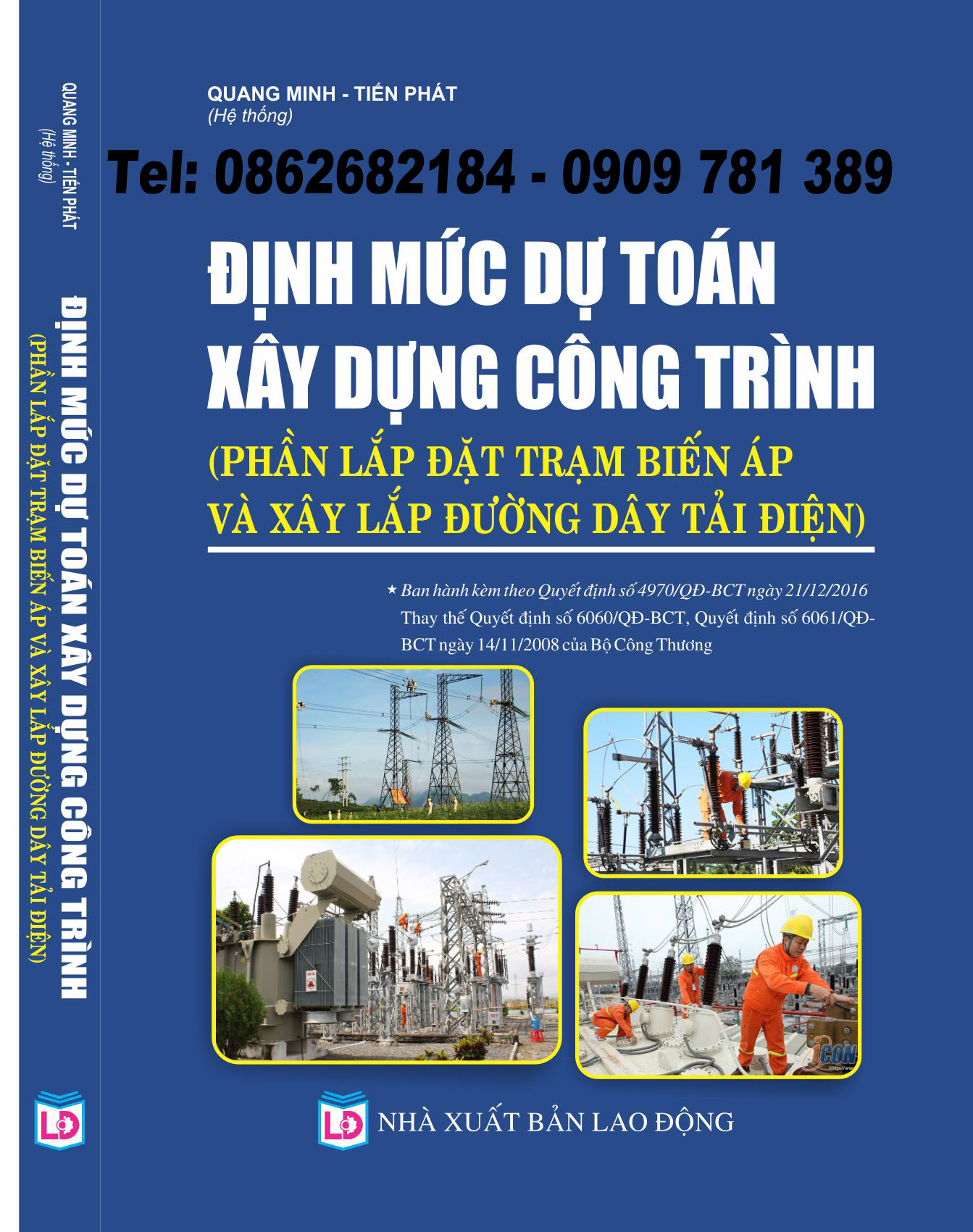 ĐỊNH MỨC DỰ TOÁN XÂY DỰNG CÔNG TRÌNH (PHẦN LẮP ĐẶT TRẠM BIẾN ÁP VÀ XÂY LẮP ĐƯỜNG DÂY TẢI ĐIỆN