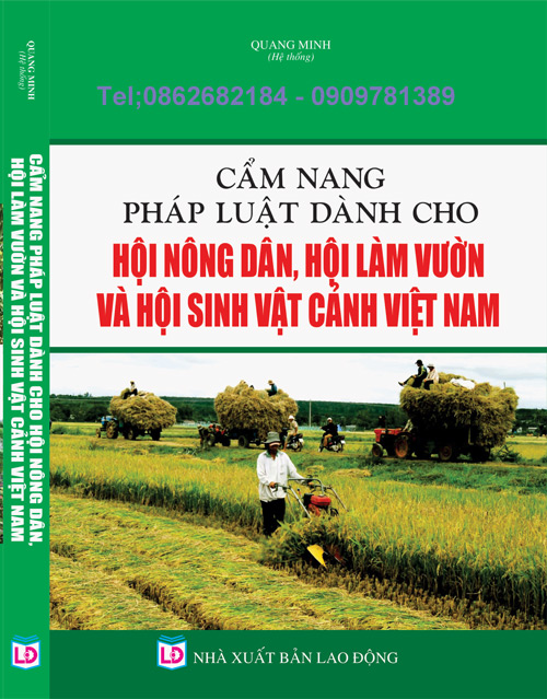 CẨM NANG PHÁP LUẬT DÀNH CHO HỘI NÔNG DÂN, HỘI LÀM VƯỜN VÀ HỘI SINH VẬT CẢNH VIỆT NAM