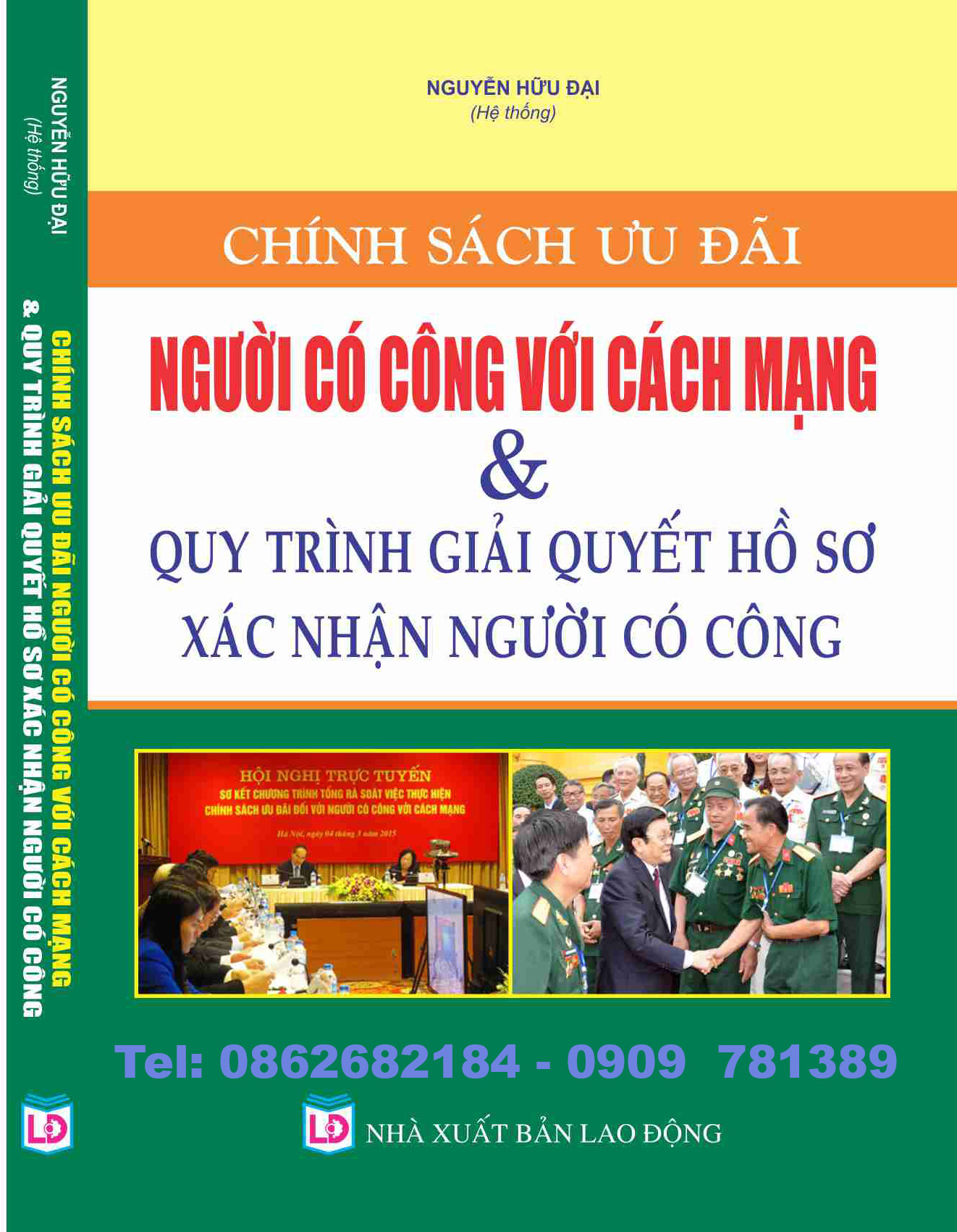 CHÍNH SÁCH ƯU ĐÃI NGƯỜI CÓ CÔNG VỚI CÁCH MẠNG VÀ QUY TRÌNH GIẢI QUYẾT HỒ SƠ XÁC NHẬN NGƯỜI CÓ CÔNG