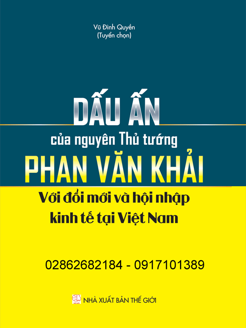 Dấu ấn của nguyên Thủ tướng Phan Văn Khải với đổi mới và hội nhập kinh tế tại Việt Nam