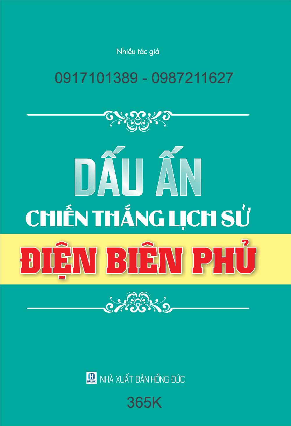 Dấu ấn chiến thắng lịch sử Điện Biên Phủ