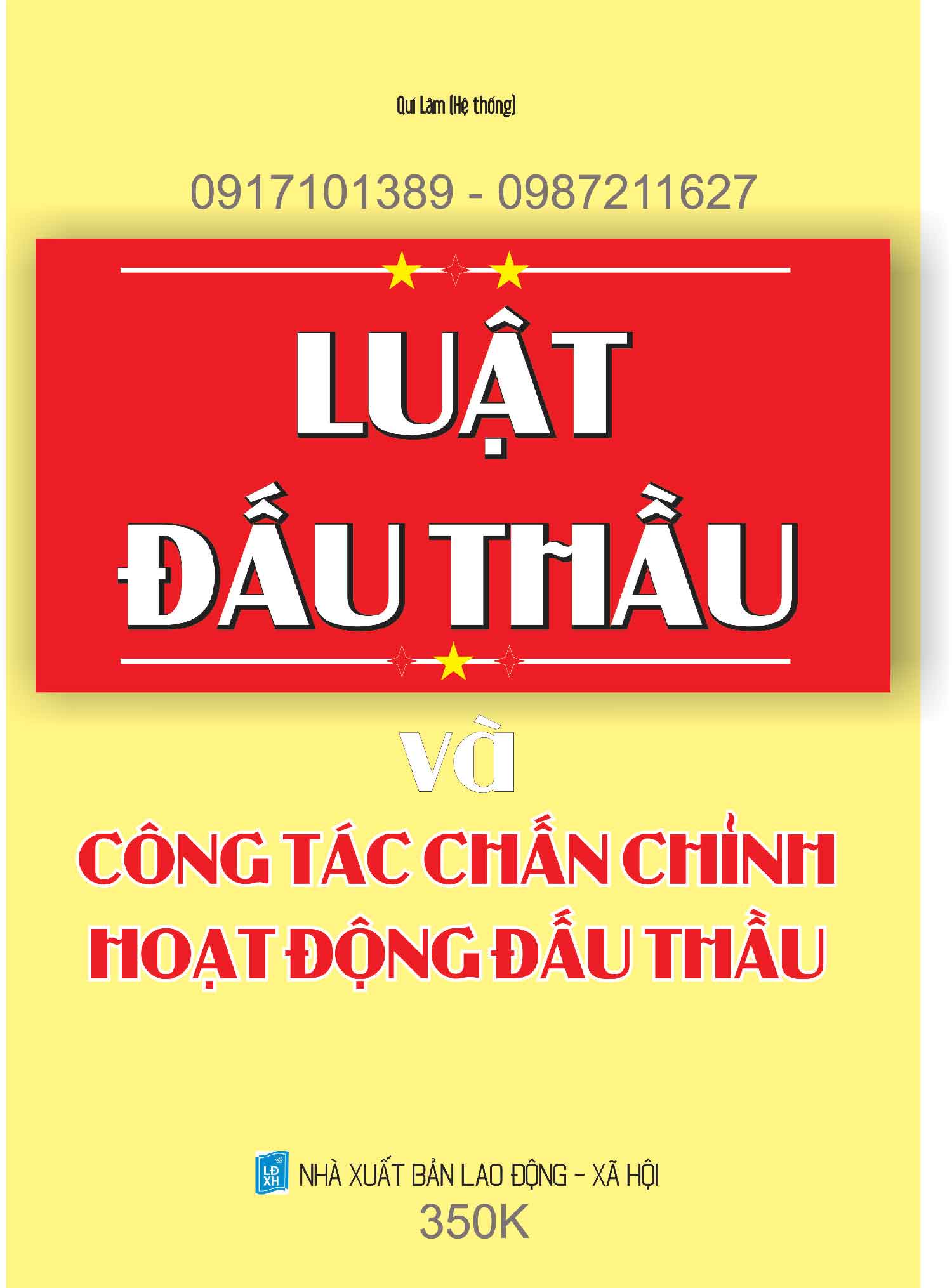 LUẬT ĐẤU THẦU VÀ CÔNG TÁC CHẤN CHỈNH HOẠT ĐỘNG ĐẤU THẦU