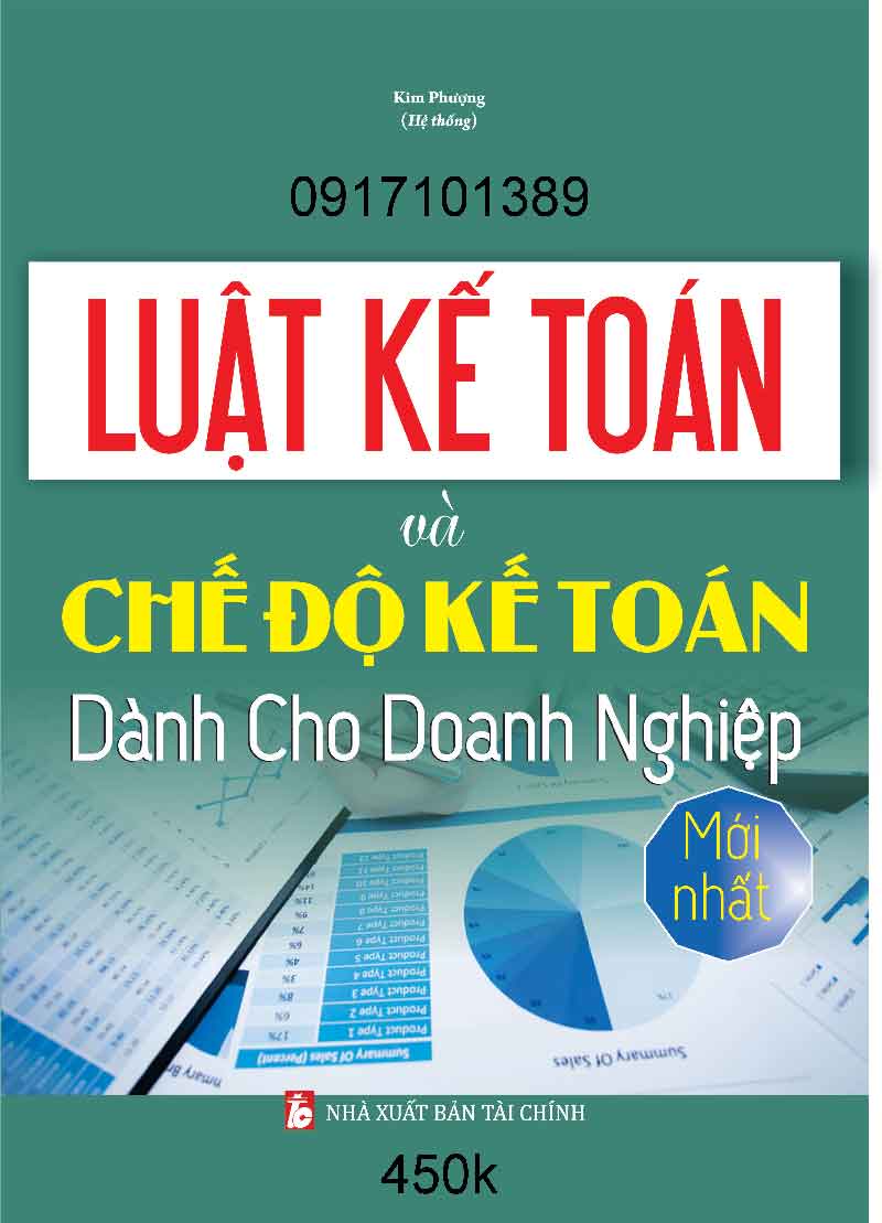 LUẬT KẾ TOÁN VÀ CHẾ ĐỘ KẾ TOÁN DÀNH CHO DOANH NGHIỆP MỚI NHẤT