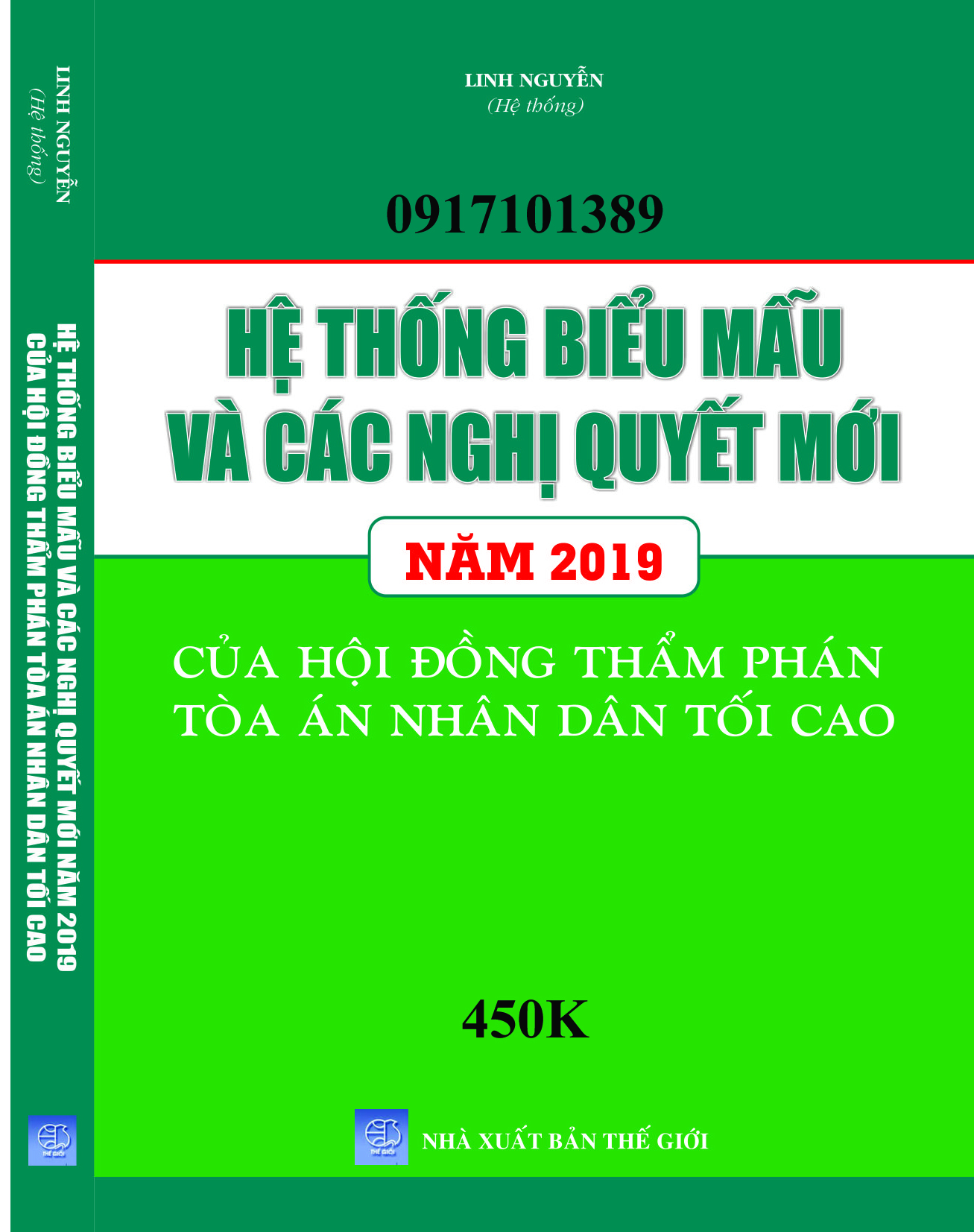 HỆ THỐNG CÁC NGHỊ QUYẾT CỦA HỘI ĐỒNG THẨM PHÁN TÒA ÁN NHÂN DÂN TỐI CAOVỀ HÌNH SỰ, DÂN SỰ, HÀNH CHÍNH, KINH TẾ, LAO ĐỘNG MỚI NHẤT.