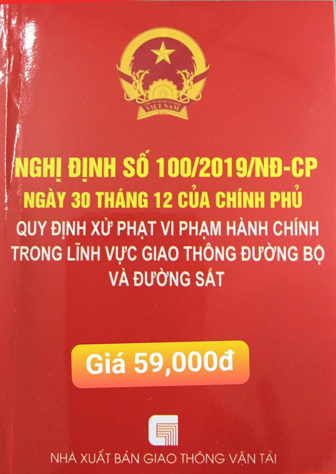 NGHỊ ĐỊNH 100/2019/NĐ-CP QUY ĐỊNH VỀ XỬ PHẠT VI PHẠM HÀNH CHÍNH TRONG LĨNH VỰC GIAO THÔNG ĐƯỜNG BỘ VÀ ĐƯỜNG SẮT