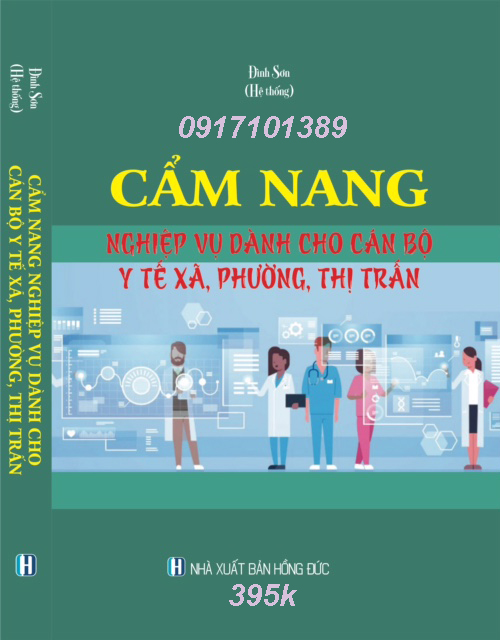 CẨM NANG NGHIỆP VỤ DÀNH CHO CÁN BỘ Y TẾ XÃ, PHƯỜNG, THỊ TRẤN