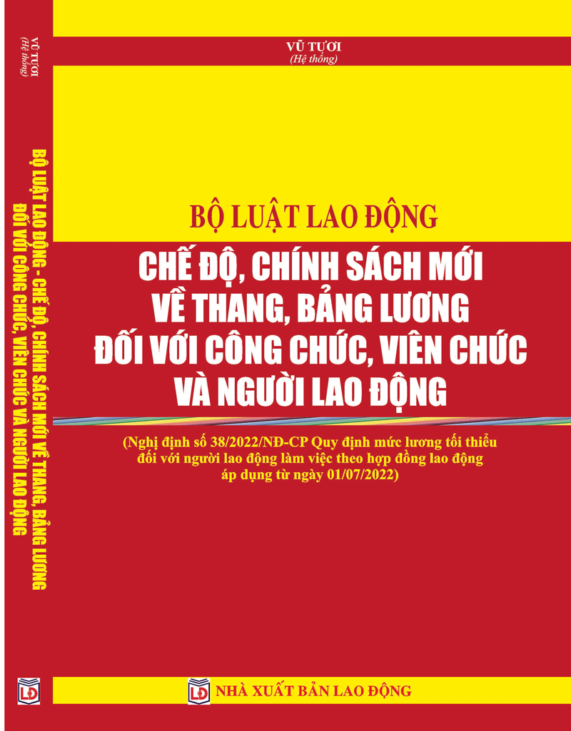 Bộ luật Lao động – Chế độ, chính sách mới về thang, bảng lương đối với công chức, viên chức, người lao động.