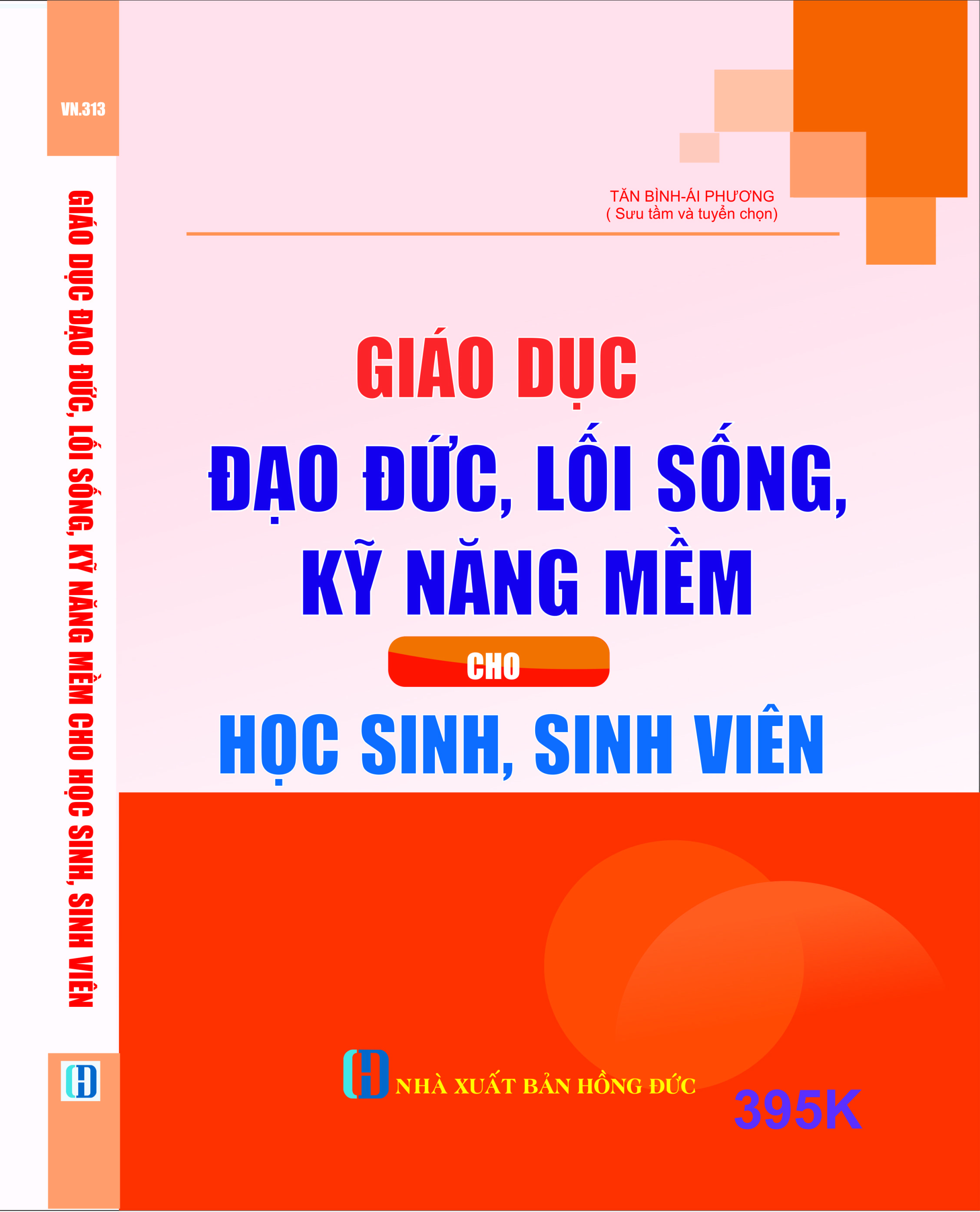 Giáo Dục Đạo Đức, Lối Sống, Kỹ Năng Mềm Cho Học Sinh, Sinh Viên