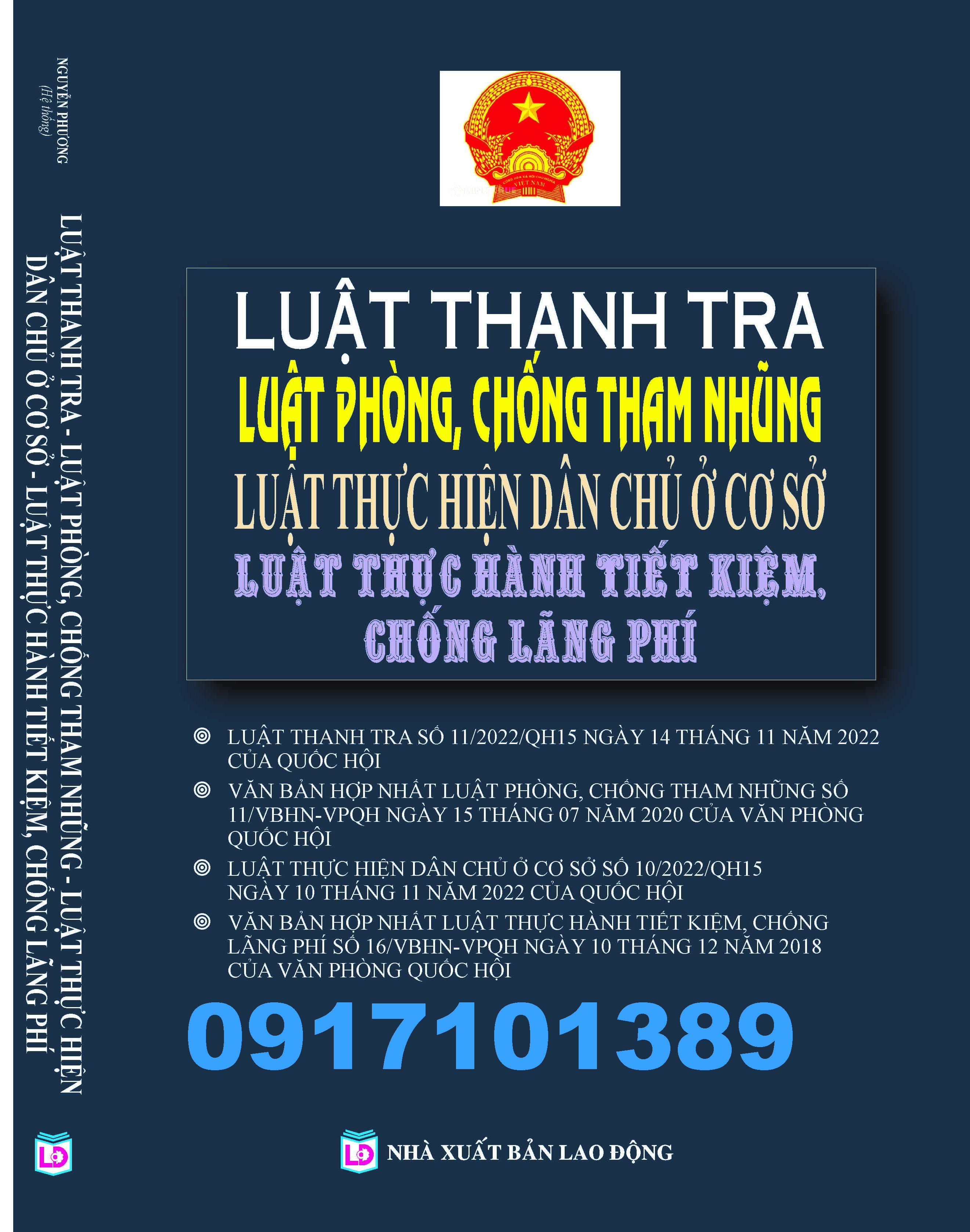 LUẬT THANH TRA – LUẬT PHÒNG, CHỐNG THAM NHŨNG LUẬT THỰC HIỆN DÂN CHỦ Ở CƠ SỞ LUẬT THỰC HÀNH TIẾT KIỆM, CHỐNG LÃNG PHÍ