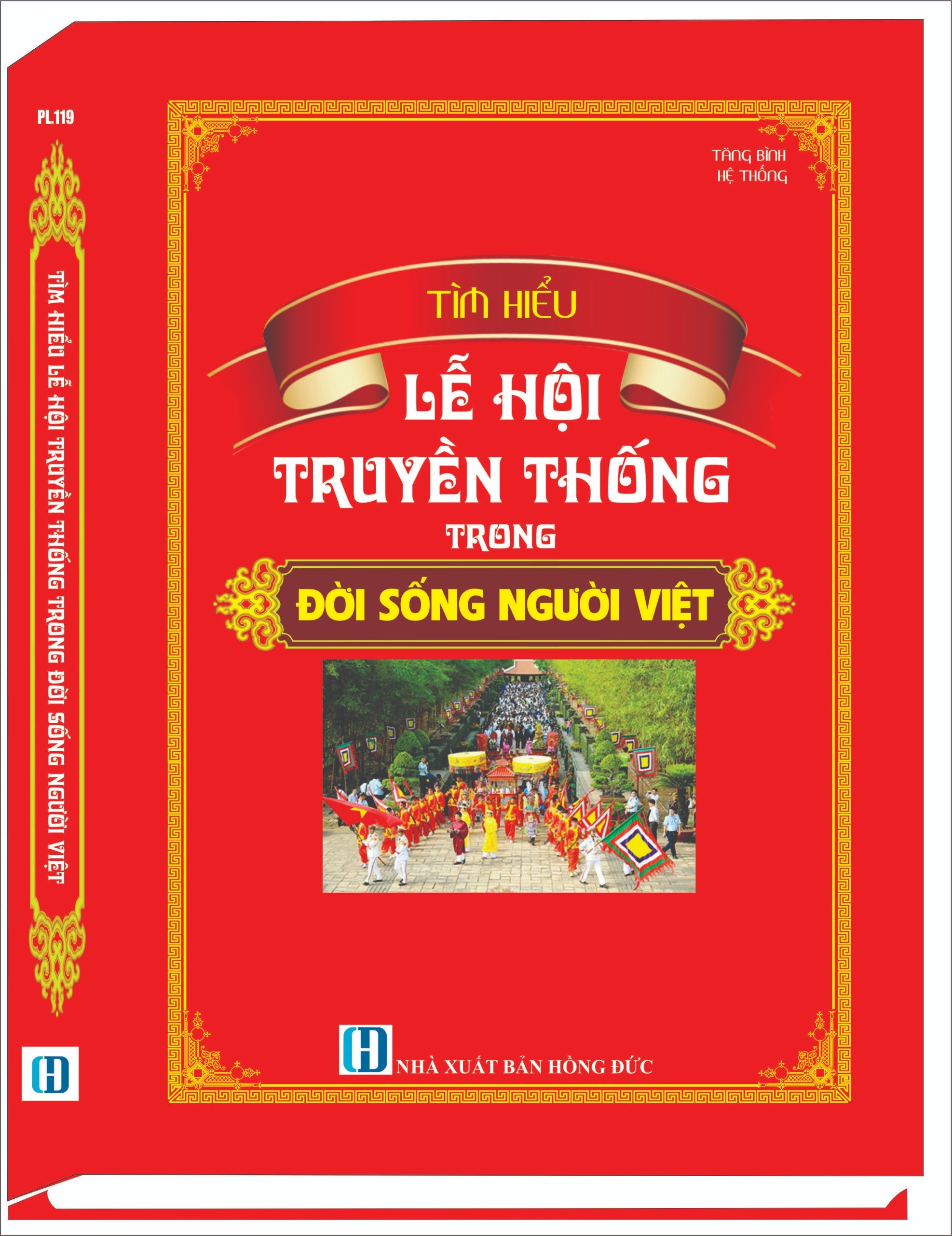 LỄ HỘI TRUYỀN THỐNG TRONG ĐỜI SỐNG NGƯỜI VIỆT