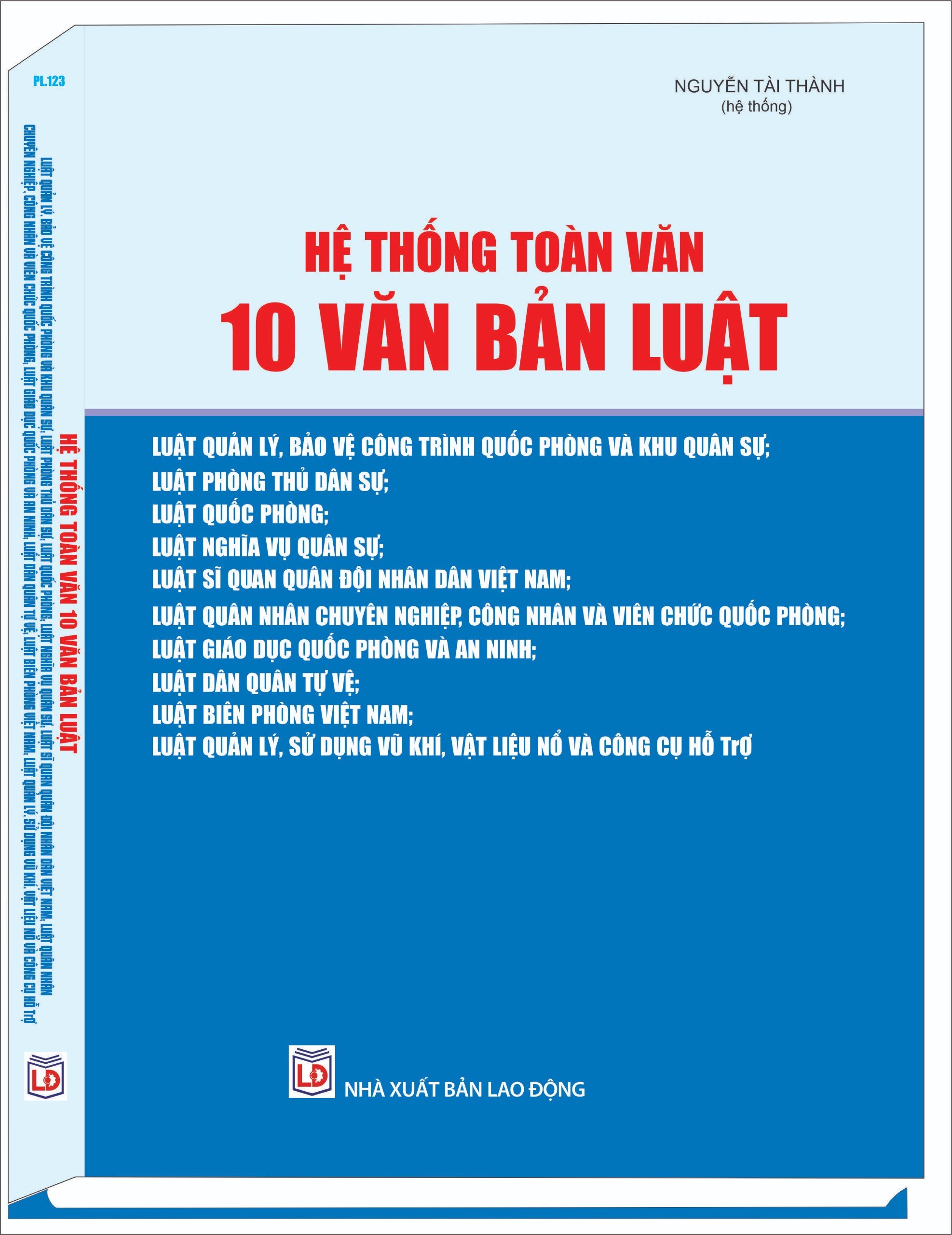 HỆ THỐNG TOÀN VĂN 10 VĂN BẢN PHÁP LUẬT