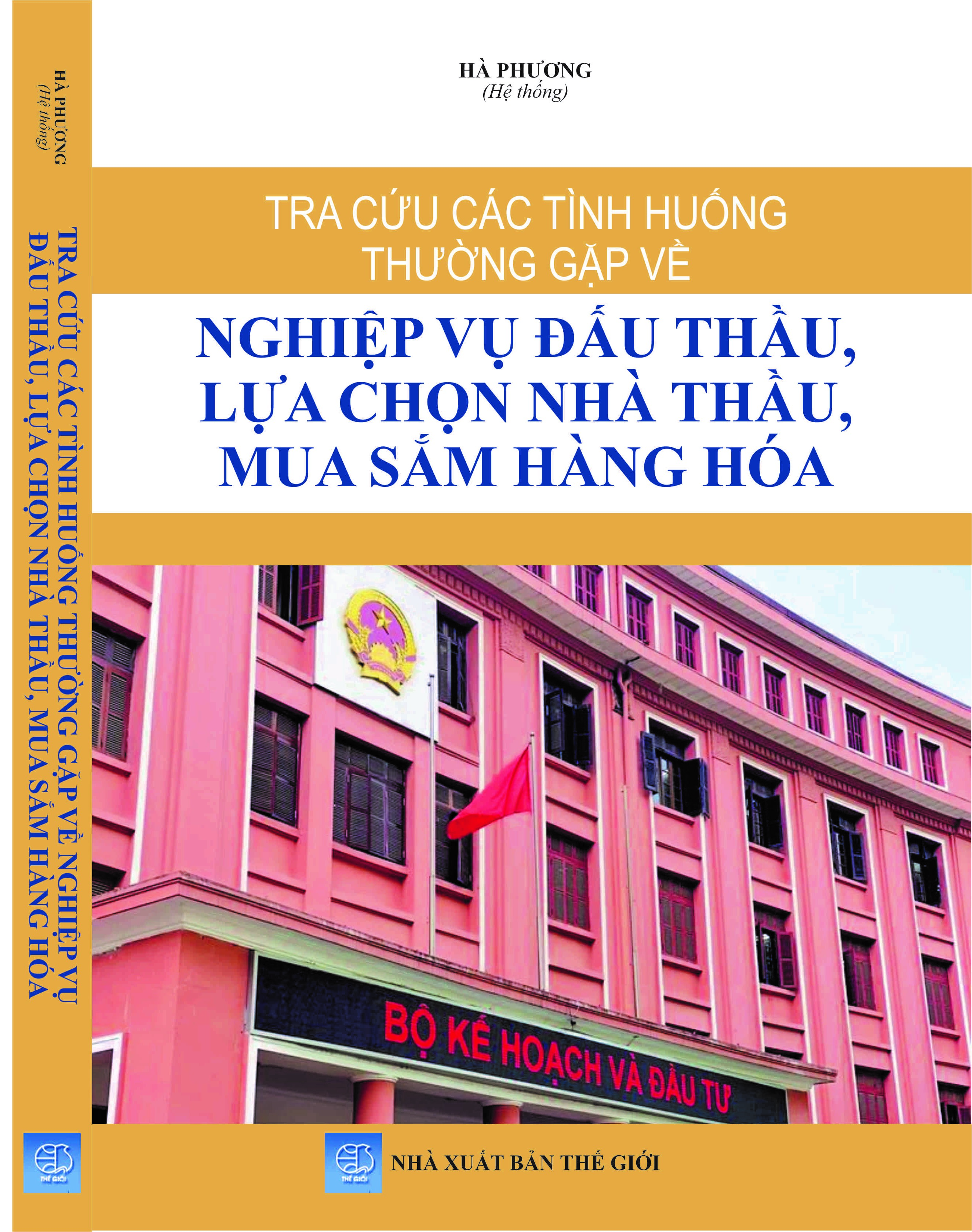 Tra Cứu Các Tình Huống Thường Gặp Về Nghiệp Vụ Đấu Thầu, Lựa Chọn Nhà Thầu, Mua Sắm Hàng Hóa