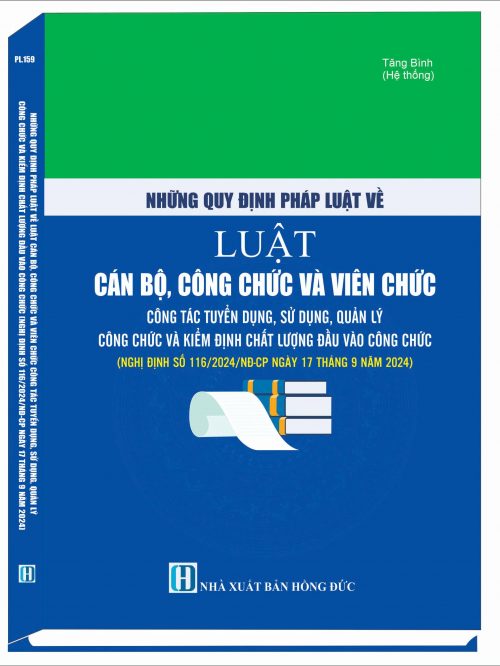 LUẬT CÁN BỘ, CÔNG CHỨC VÀ VIÊN CHỨC