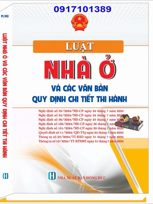 LUẬT NHÀ Ở VÀ CÁC VĂN BẢN QUY ĐỊNH CHI TIẾT THI HÀNH