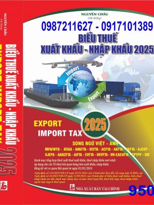 BIỂU THUẾ XUẤT NHẬP KHẨU 2025