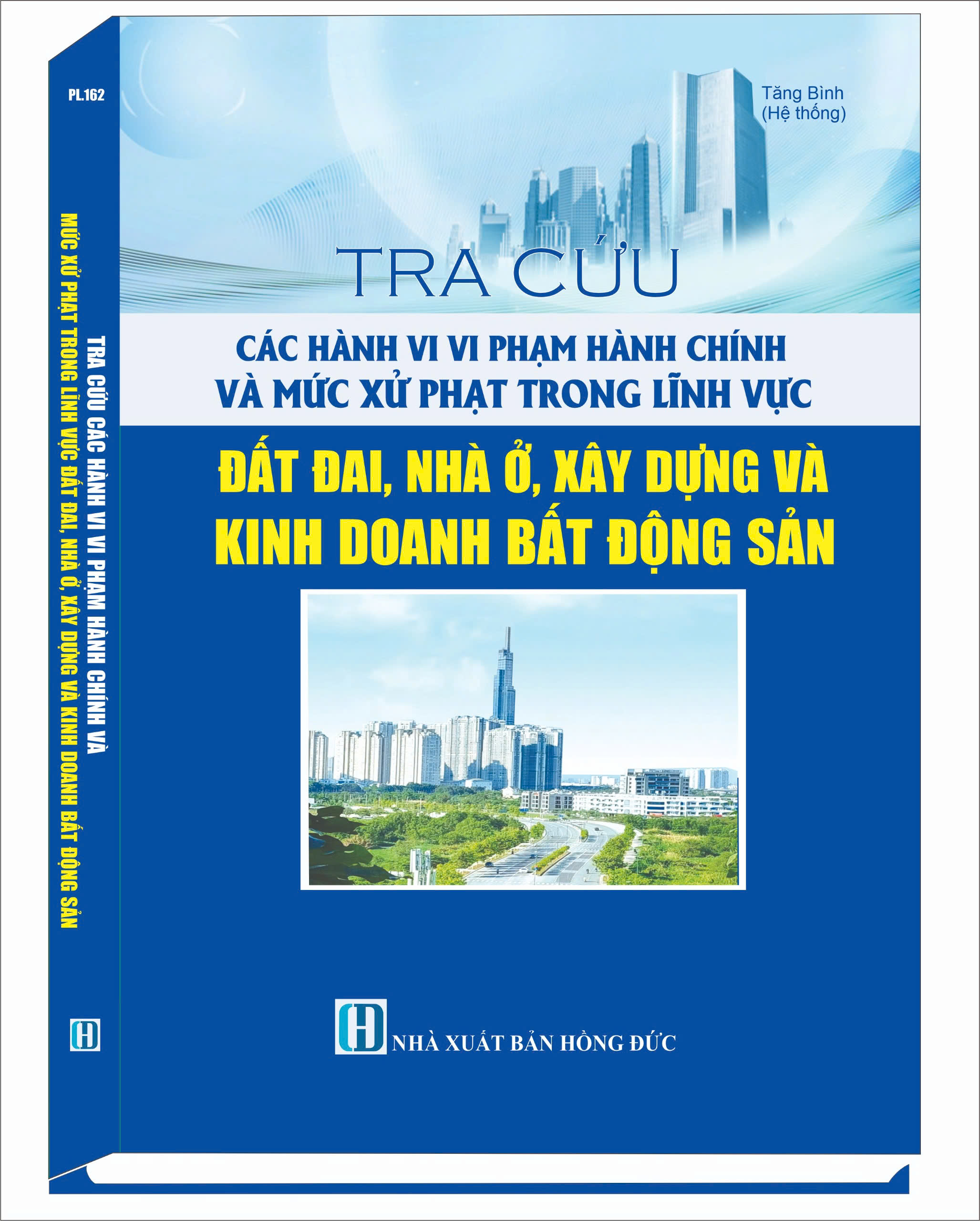 TRA CỨU CÁC HÀNH VI VI PHẠM HÀNH CHÍNH VÀ MỨC XỬ PHẠT TRONG LĨNH VỰC ĐẤT ĐAI, NHÀ Ở, XÂY DỰNG VÀ KINH DOANH BẤT ĐỘNG SẢN