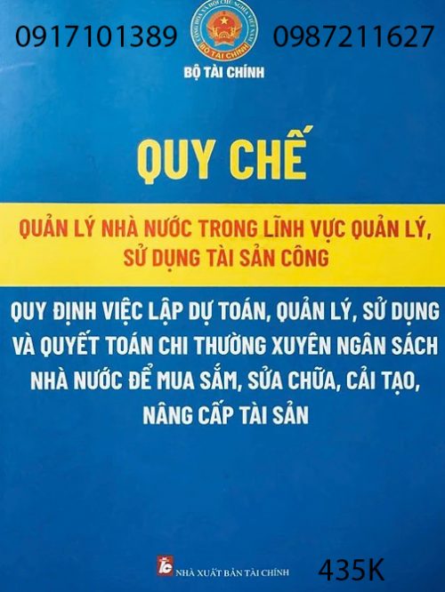 Quy Chế Quản Lý Nhà Nước Trong Lĩnh Vực Quản Lý, Sử Dụng Tài Sản Công