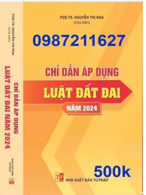 Chỉ dẫn áp dụng Luật Đất đai năm 2024