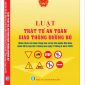 Luật Trật Tự, An Toàn Giao Thông Đường Bộ (được Quốc hội nước Cộng hòa xã hội chủ nghĩa Việt Nam khóa XV, kỳ họp thứ 7 thông qua ngày 27 tháng 6 năm 2024)