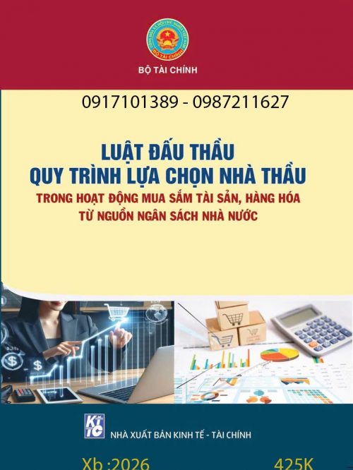 LUẬT ĐẤU THẦU QUY TRÌNH LỰA CHỌN NHÀ THẦU TRONG HOẠT ĐỘNG MUA SẮM  TÀI SẢN, HÀNG HÓA TỪ NGUỒN NGÂN SÁCH NHÀ NƯỚC