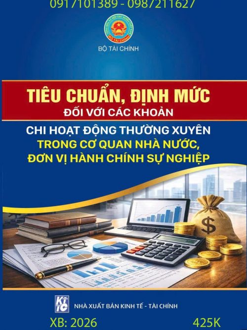 2026 TIỂU CHUẨN ĐỊNH MỨC CÁC KHOẢN CHI THƯỜNG XUYÊN TRONG CƠ QUAN NHÀ NƯỚC
