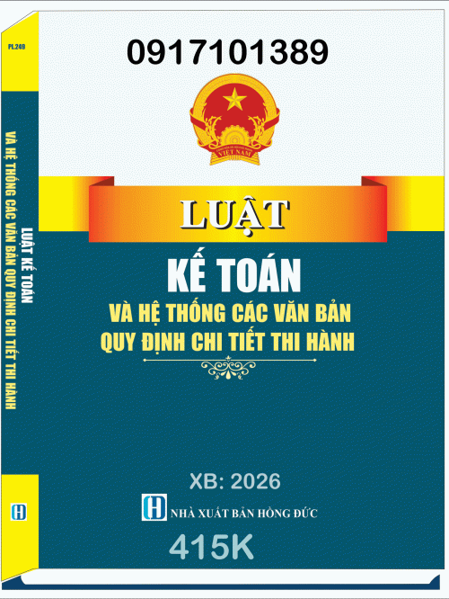 LUẬT-KẾ-TOÁN-VÀ-HỆ-THỐNG-CÁC-VĂN-BẢN-QUY-ĐỊNH-CHI-TIẾT-THI-HÀNH